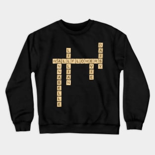 Wallflowers Series - Romance Novel Scrabble Design Crewneck Sweatshirt